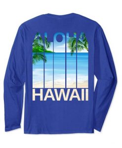 Aloha Hawaii Hawaiian Islands Beach Sweatshirt SR01