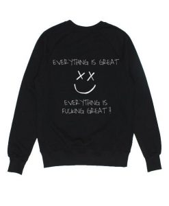 Everithing great sweatshirt AL27JN0