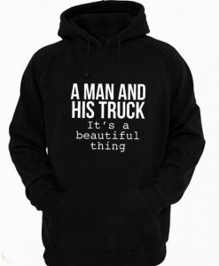 A Man and His Truck Hoodie AL13AG0