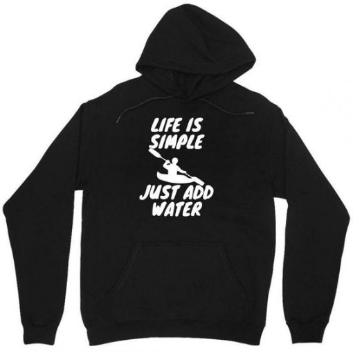 Life Is Simple Hoodie SD30A1