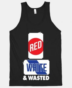 Red White and Wasted Tank Top SR12A1